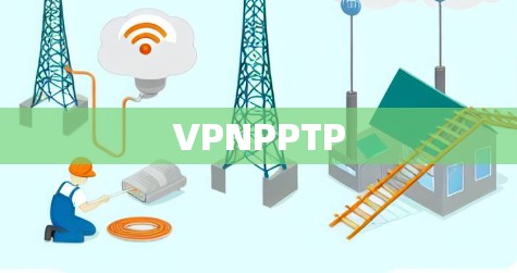 VPNPPTP VPNPPTP